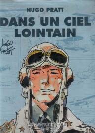 《Dans un ciel lointain》全一冊 Pratt. Hugo (1996) Cartonné