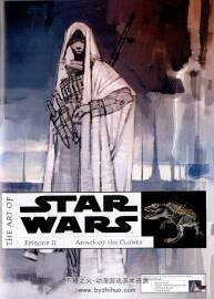 Art of Star Wars Episode IIx星球大戰(zhàn)x設(shè)定集2