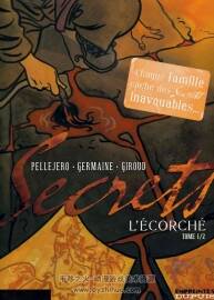 《Secrets - L'écorché》1-2冊 Giroud, Germaine & Pellejero