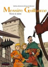 《Messire Guillaume》1-3冊 Matthieu Bonhomme & Gwen de Bonneval