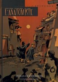 《L'Anatomiste》全一冊(cè) Tackian, Miquel & Godart