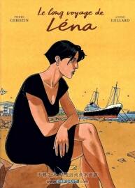 《Le Long voyage de Léna》1-2冊 Christin & Juillard