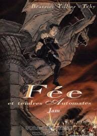 《Fée et tendres automates》1-3冊(cè) Téhy, Tillier & Leclercq