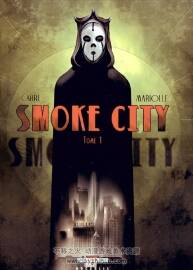 《Smoke city》1-2冊(cè) Mariolle & Carré